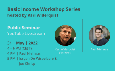 Mai/Juni 2022: Workshop-Reihe zum Grundeinkommen unter der Leitung von Karl Widerquist