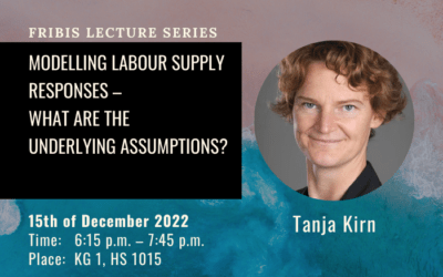 Evening Lecture by Dr. Tanja Kirn: „Modelling labour supply responses –  what are the  underlying assumptions?”
