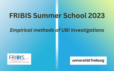 Offen für Bewerbungen: FRIBIS Summer School im Juli 2023 zu „Empirischen Methoden der BGE-Forschung“