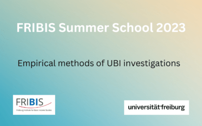 Bewerbungen willkommen: FRIBIS Summer School im Juli 2023 zu „Empirischen Methoden der BGE-Forschung“